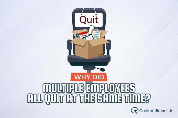 Employees Quit Same Time