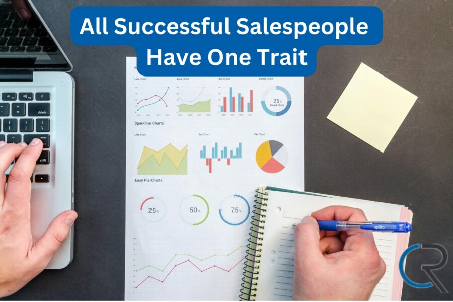 All Successful Salespeople Have One Trait