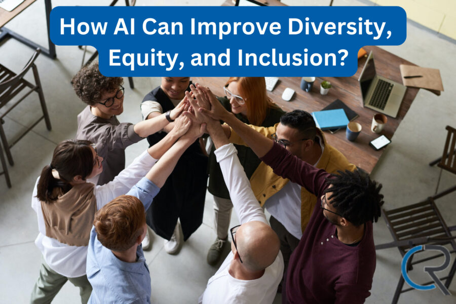 How AI Can Improve Diversity, Equity, and Inclusion