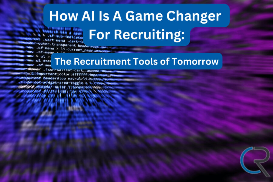 How AI Is A Game Changer For Recruiting