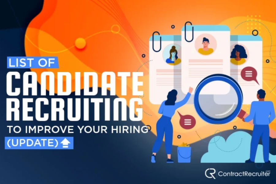 List of Candidate Recruiting Strategies to Improve Your Hiring
