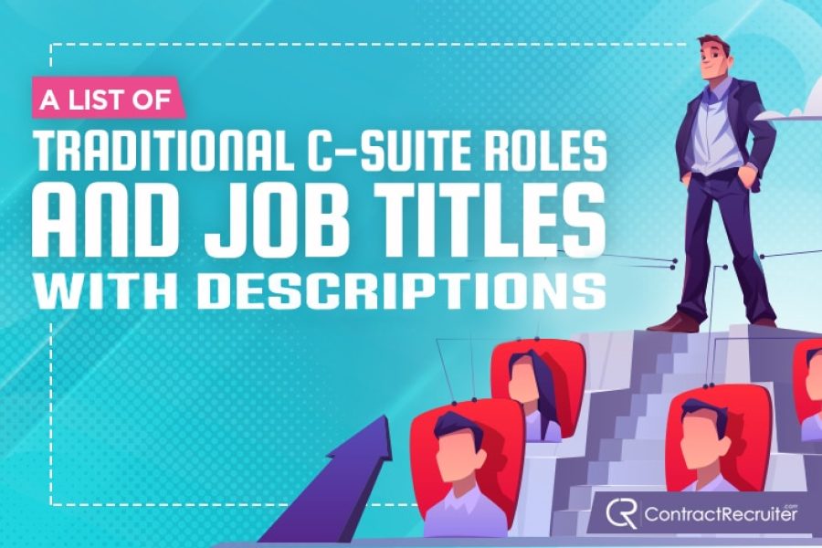 List of Traditional C-Suite Roles and Job Titles with Descriptions
