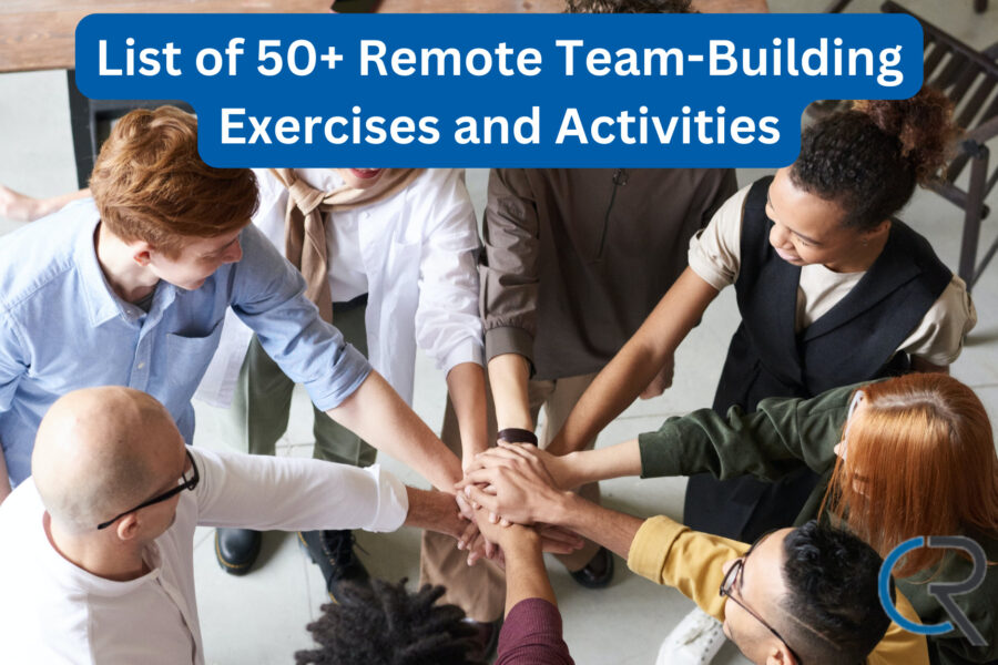 List of 50+ Remote Team-Building Exercises and Activities